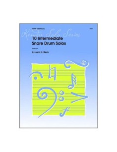 BECK J.H.-Intermediate Solos (10) for Snare Drum