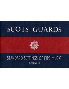 Scottish Music-Scots Guards : Standards Settings Vol.2 pour cornemuse