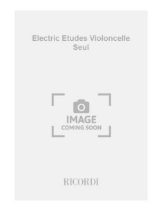 MACHOVER T.-Electric Etudes pour violoncelle