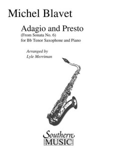 BLAVET M.-Adagio And Presto Tenor Saxophone and Piano (Lyle Merriman)