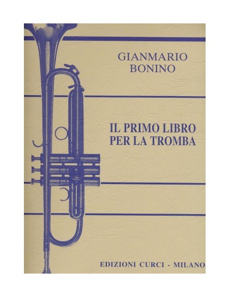 BONINO G.-Il Primo Libro (Method) for Trumpet